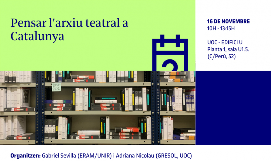 Jornada ‘Pensar l’arxiu teatral a Catalunya’